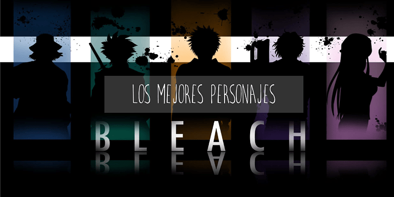 Reseña del anime de Bleach. Hablando de los personajes y el OST 1 postbleach