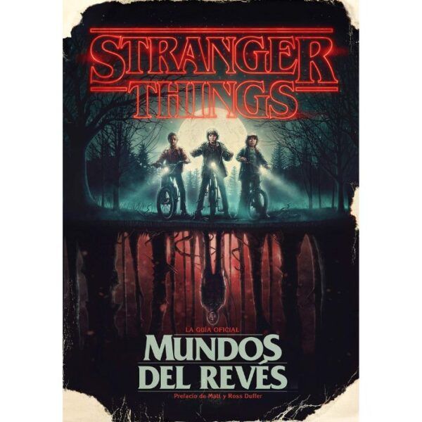 Stranger Things Mundos del Revés