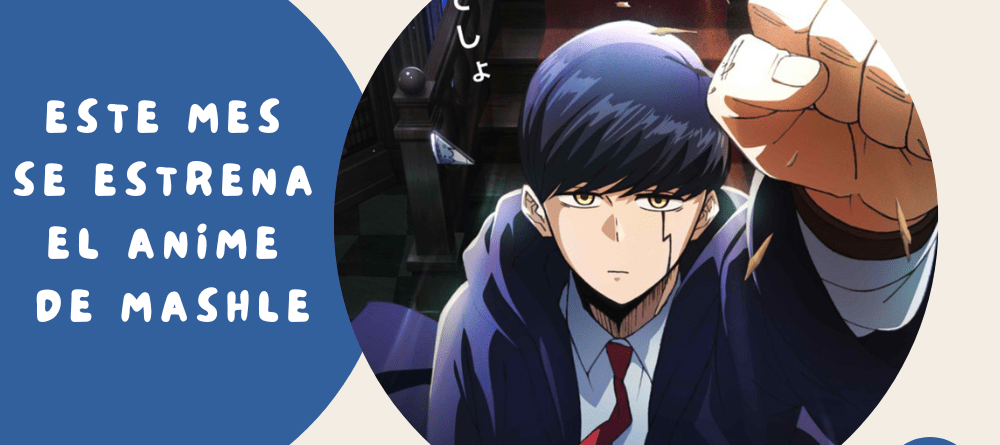 ¿Sabías que Mashle estrena adaptación al anime este abril?