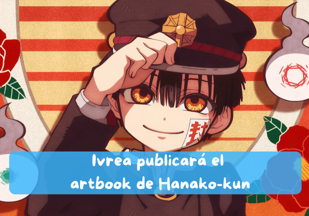 Ivrea publicará el libro de arte de Hanako kun